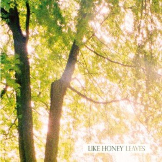 Like Honey - Leaves