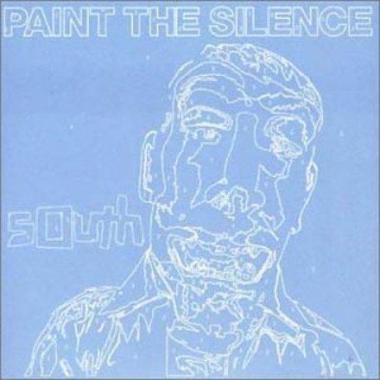 South - Paint the Silence