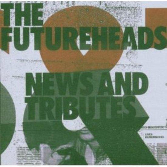 Futureheads, the - News and Tributes