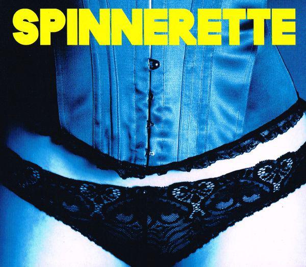 Spinnerette - same