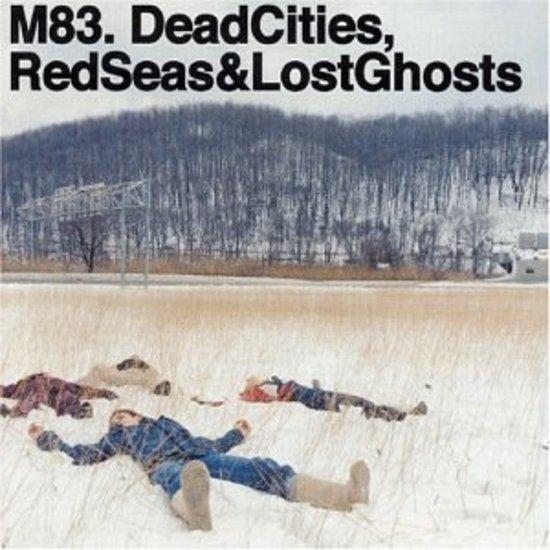 M83 - Dead Cities, Red Seas & Lost Ghosts LTD ED.