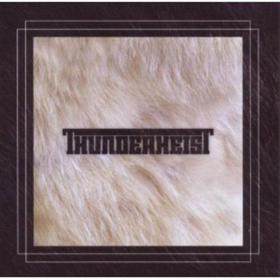 Thunderheist - same