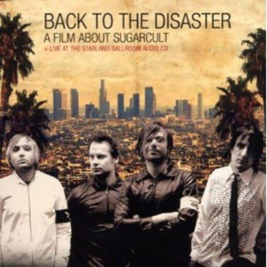 Sugarcult - Back to the Disaster