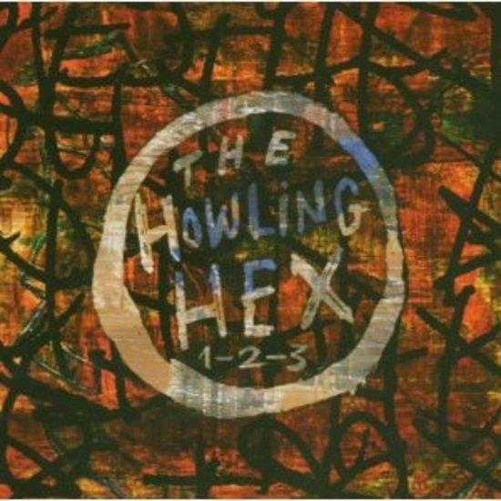 Howling Hex, the - 1-2-3