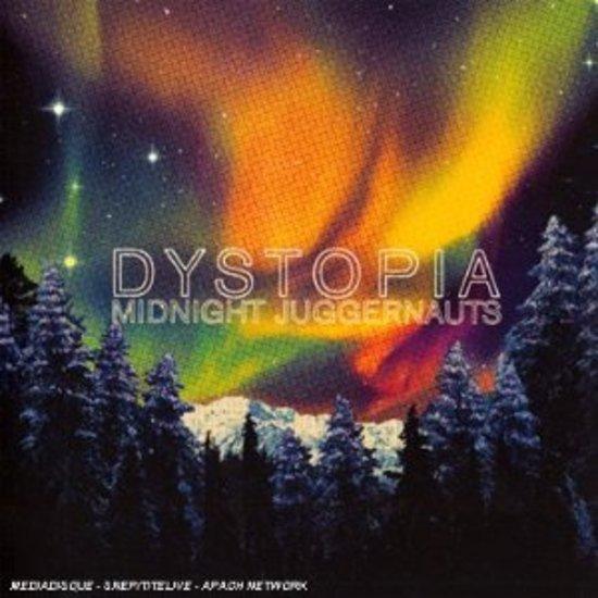 Midnight Juggernauts - Dystopia