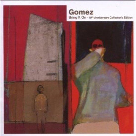 Gomez - Bring it On 10TH ANN. ED.