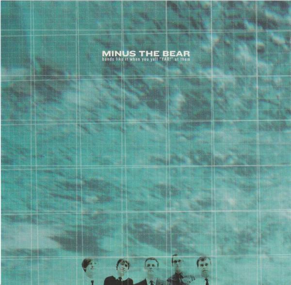 Minus The Bear - Bands Like It When You Yell "YAR!" At Them + DEMO VERSION