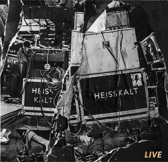 Heisskalt - Live