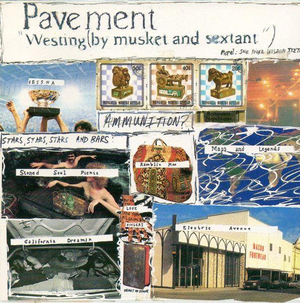 Pavement - Westing (By Musket And Sextant)