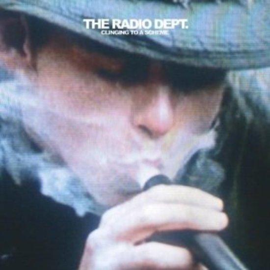 Radio Dept. - Clinging to a Scheme