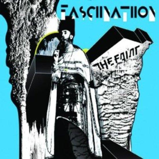 Faint, the - Fascination