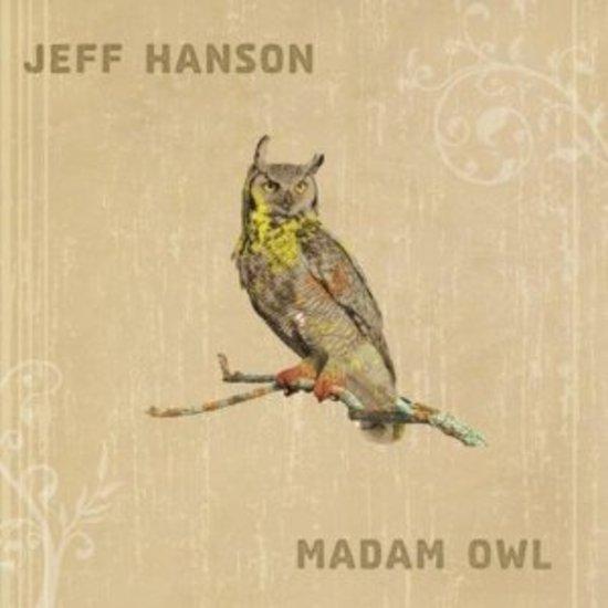 Hanson, Jeff - Madam Owl