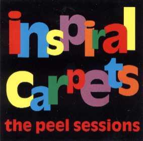 Inspiral Carpets - Peel Sessions 1989 ROLLING STONES