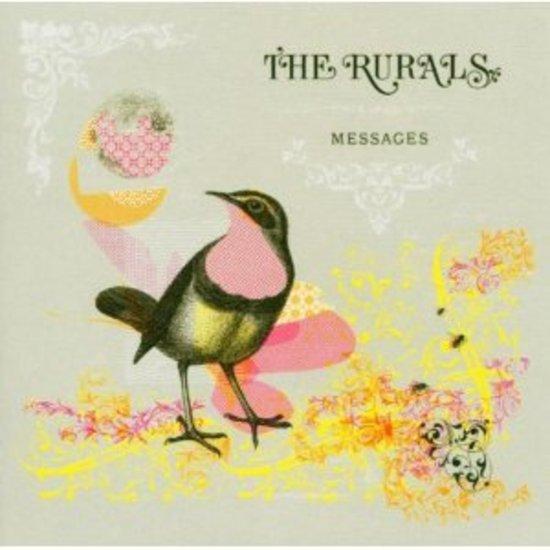 Rurals, the - Messages