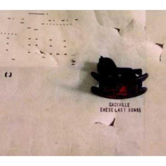 Sackville - These Last Songs GLITTERHOUSE