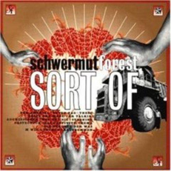 Schwermut Forest - Sort of