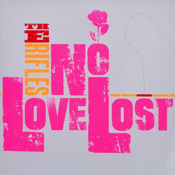 Rifles, The - No Love Lost