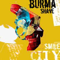 Burma Shave - Smile City
