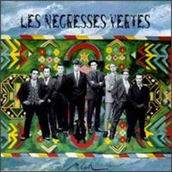 Negresses Vertes, Les - Mlah