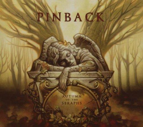 Pinback - Autumn of the Seraphs +1BONUSDISC