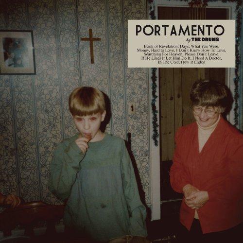 Drums, The - Portomento