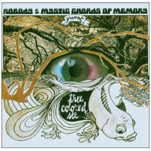 Nobody & Mystic Chords of Memory - Tree Colored See