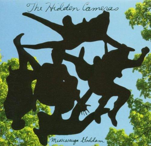 Hidden Cameras, the - Mississauga Goddam