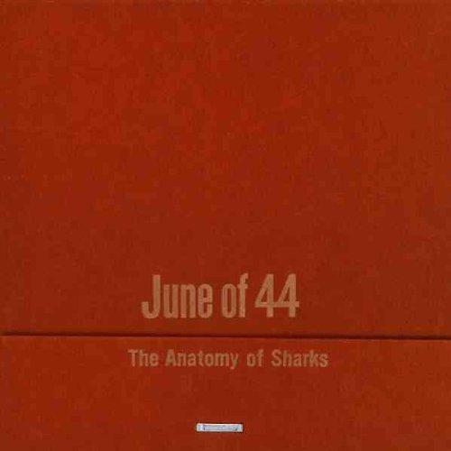 June of 44 - The Anatomy of Sharks (Green Cover)