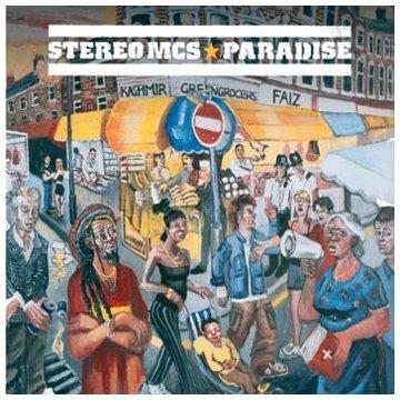 Stereo MC's - Paradise