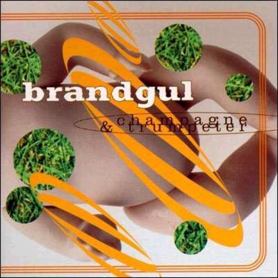 Brandgul - Champagne & Trumpeter