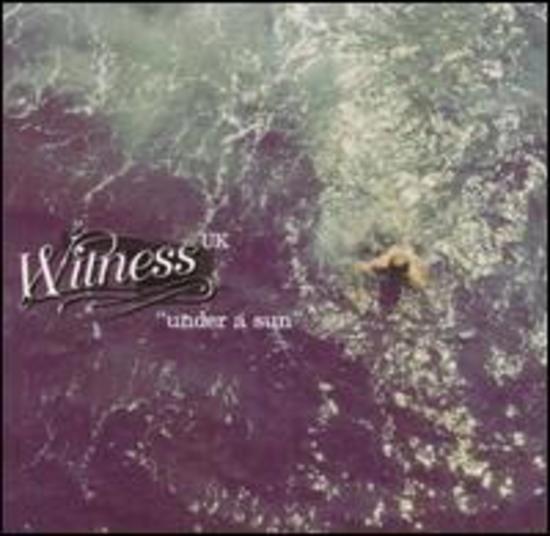 Witness - Under a Sun (like REM meets Britpop)