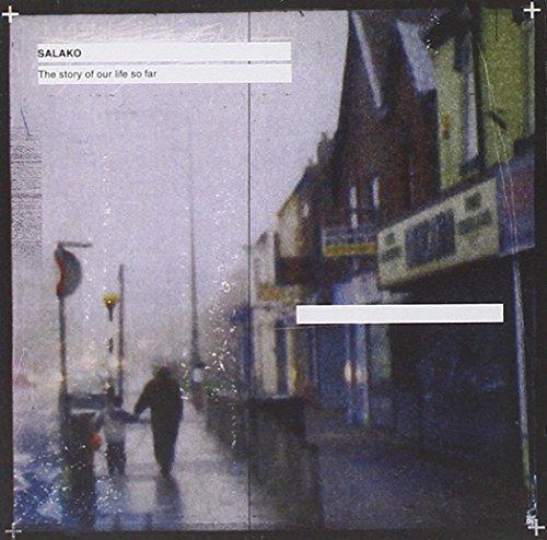Salako - The Story of Our Life So Far