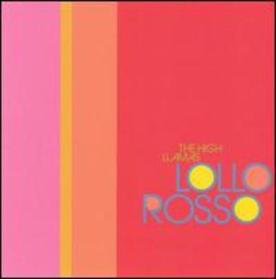 High Llamas - Lollo Rosso