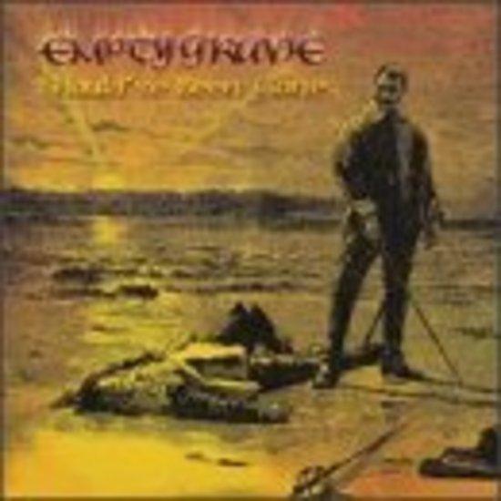 Empty Grave - Should've Been Gone