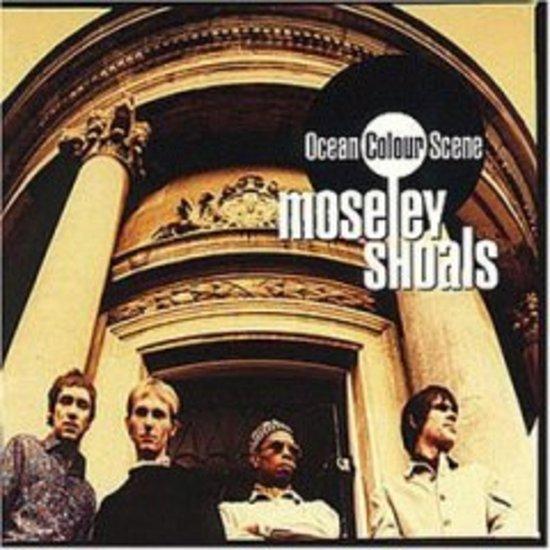 Ocean Colour Scene - Moseley Shoals