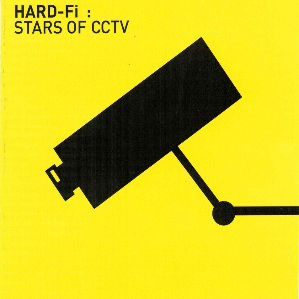 Hard-Fi - Stars Of CCTV
