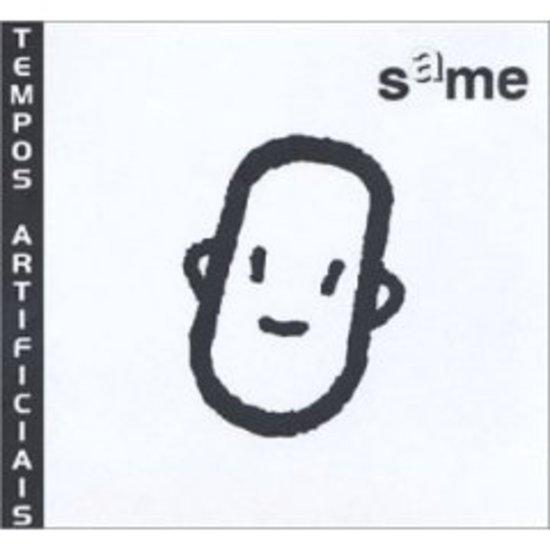 Tempos Artificias - same