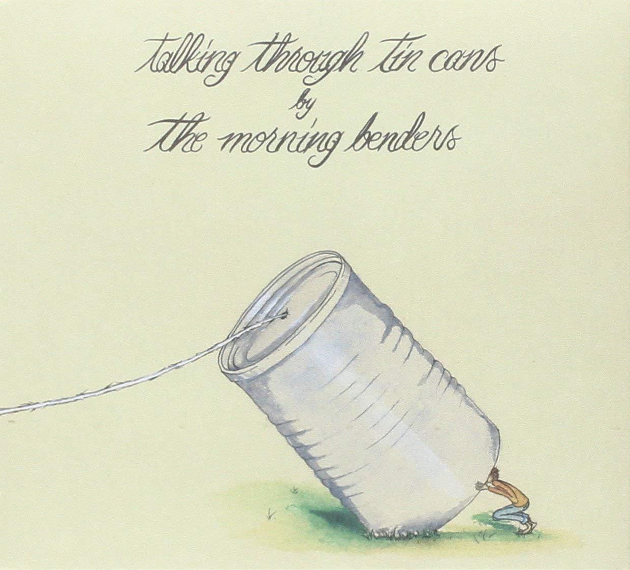 Morning Benders, the - Talking Through Tin Cans