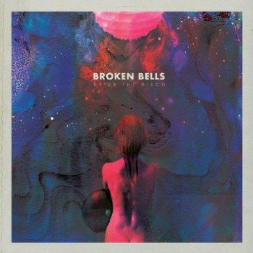 Broken Bells - After the Disco THE SHINS
