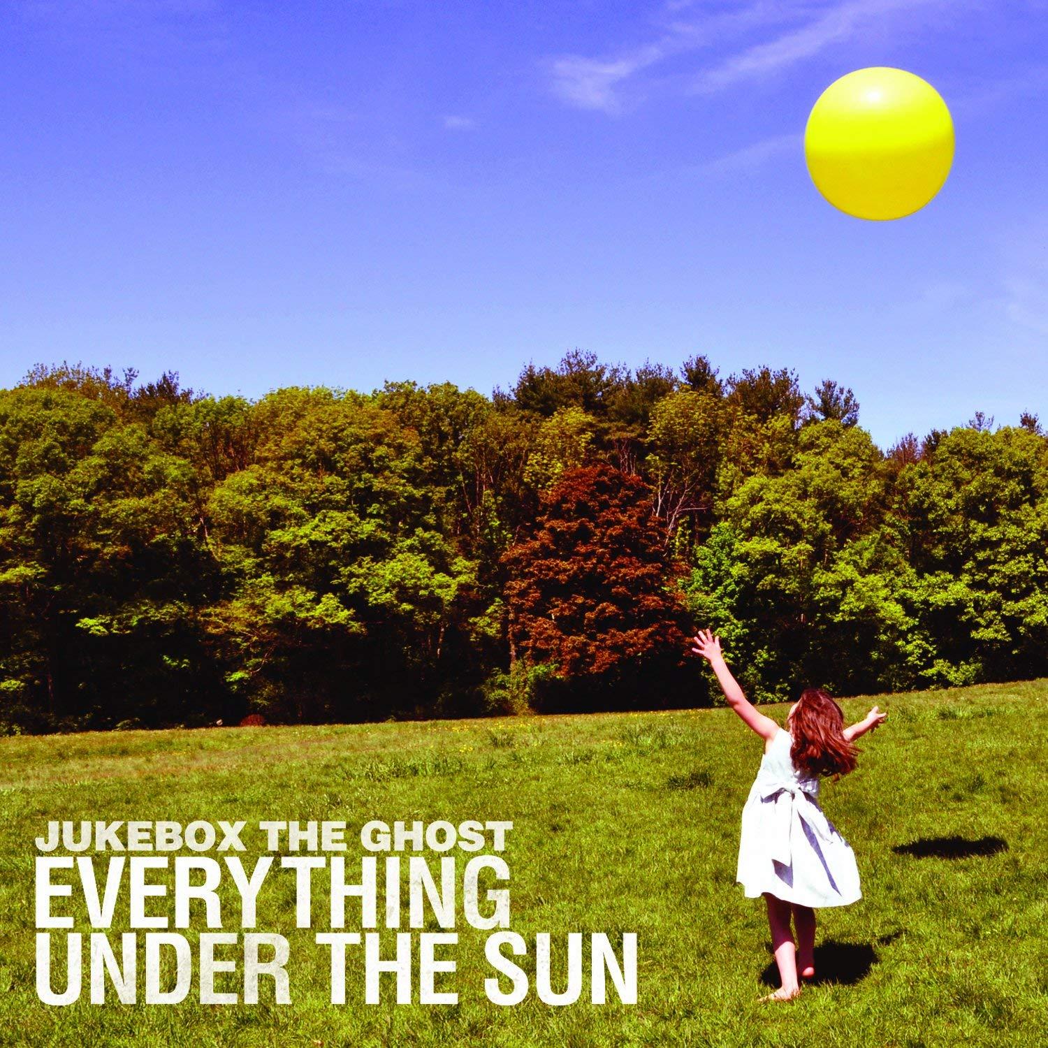 Jukebox the Ghost - Everything Under the Sun