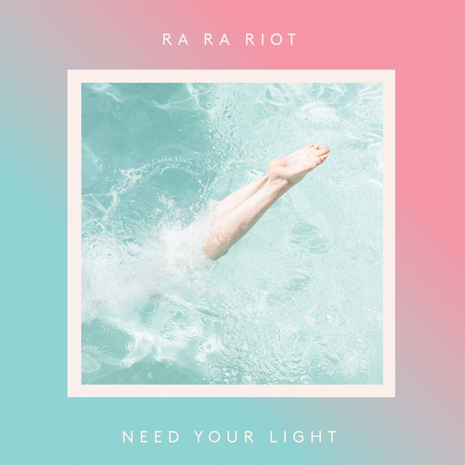 Ra Ra Riot - Need Your Light: Remix EP