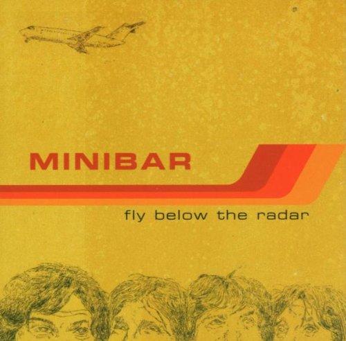 Minibar - Fly Below the Radar WALLFLOWERS YORN