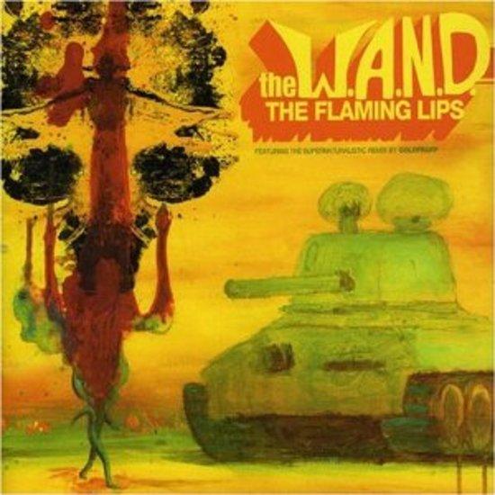 Flaming Lips, The - The WAND 1 GOLDFRAPP