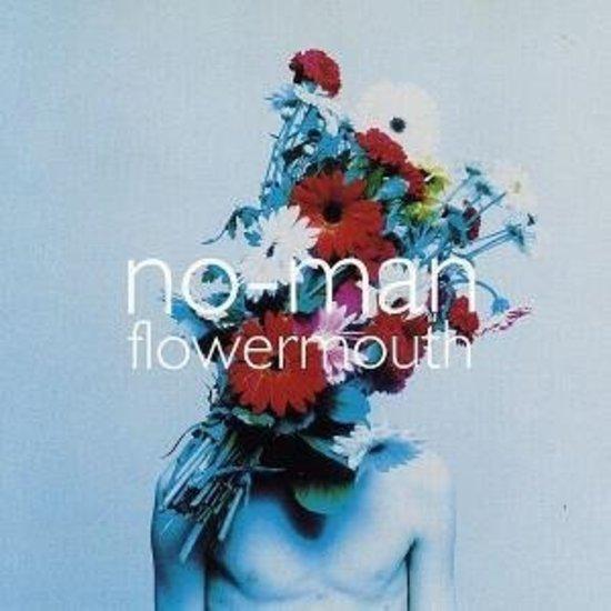 No-Man - Flowermouth ROBERT FRIPP IAN CARR