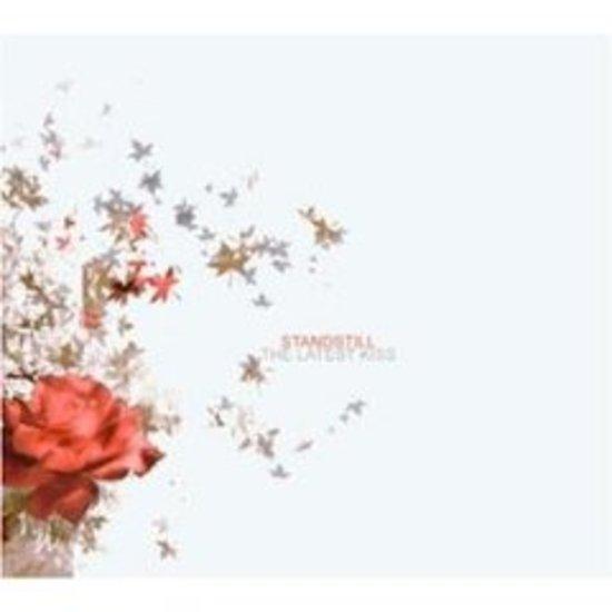 Standstill - The Latest Kiss