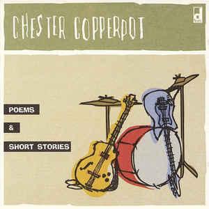 Copperpot, Chester - Poems & Short Stories