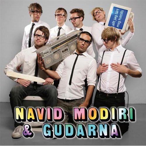 Modiri, Navid & Gudarna - Allt Jag Lärt Mig Hittills