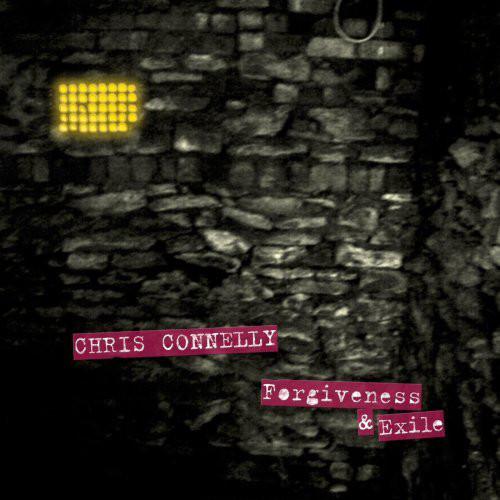 Connelly, Chris - Forgiveness & Exile MINISTRY