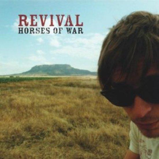 Revival - Horses of War