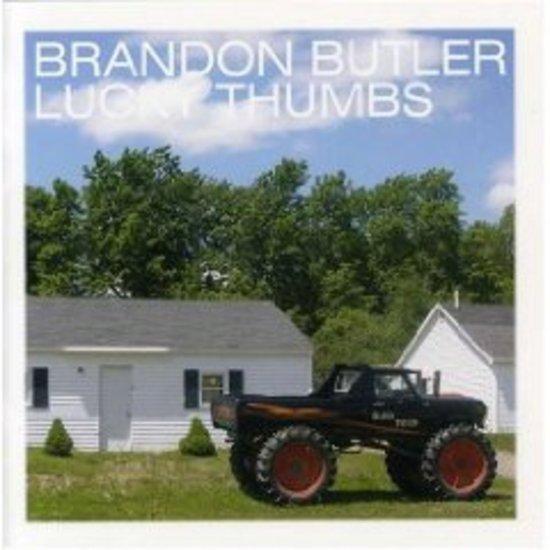 Butler, Brandon - Lucky Thumbs